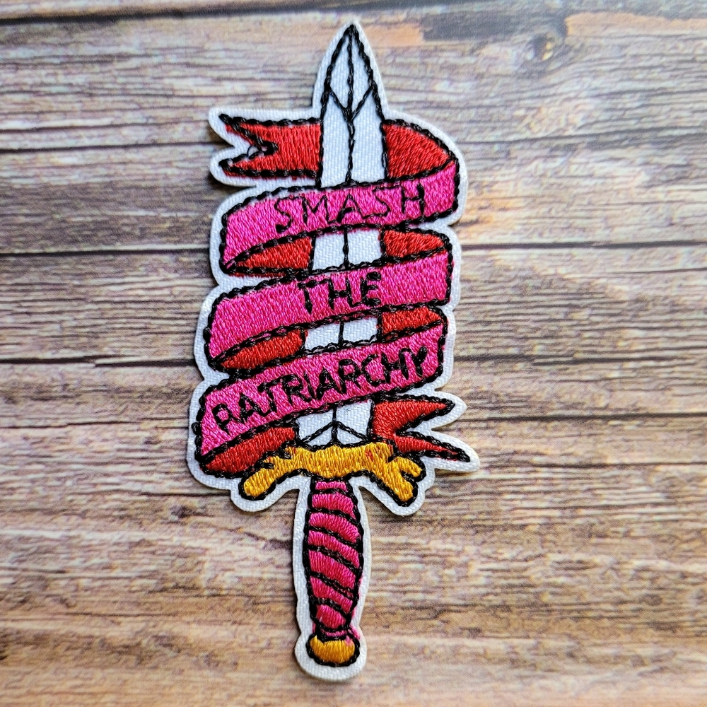 Smash The Patriarchy Sword Feminist Embroidered Iron on Patch